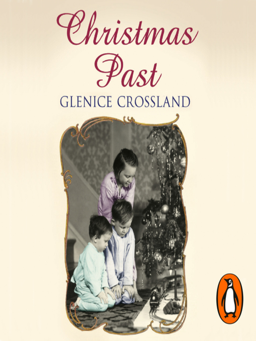 Title details for Christmas Past by Glenice Crossland - Available